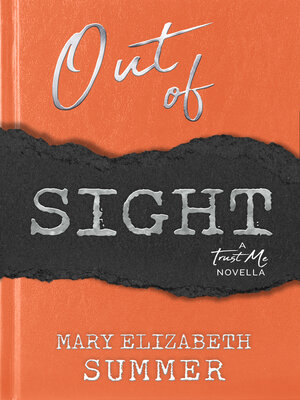 cover image of Out of Sight